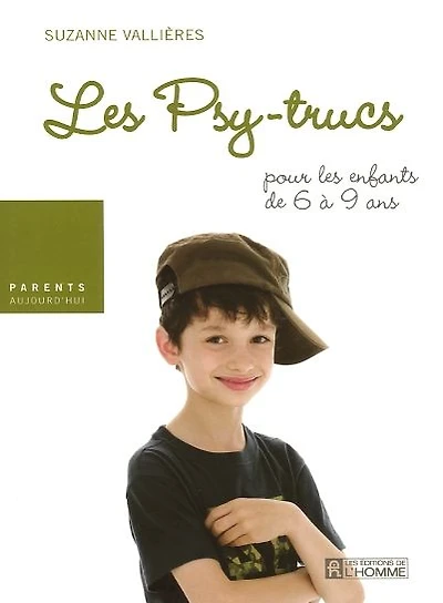 Les Psy-trucs pour les enfants de 6 à 9 ans