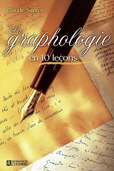 La graphologie en 10 leçons