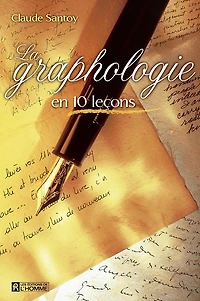 La graphologie en 10 leçons