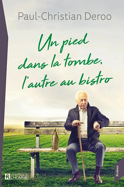 Un pied dans la tombe, l'autre au bistro