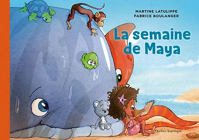 Les mondes de Maya 3 - La semaine de Maya: La semaine de Maya