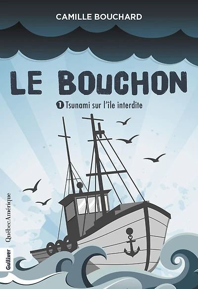 Le Bouchon 1 - Tsunami sur l'île interdite: Tsunami sur l'île interdite