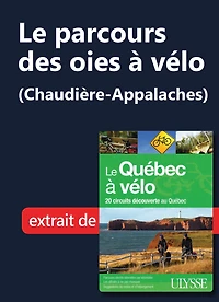 Le parcours des oies à vélo (Chaudière-Appalaches)