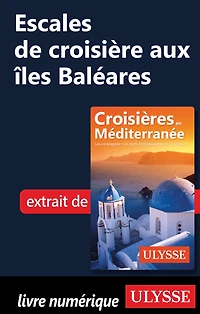 Escales de croisière aux îles Baléares