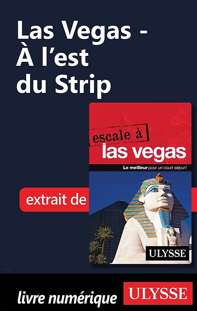 Las Vegas - À l'est du Strip