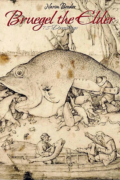 Bruegel the Elder: 78 Drawings