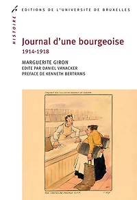 Journal d'une bourgeoise: 1914-1918