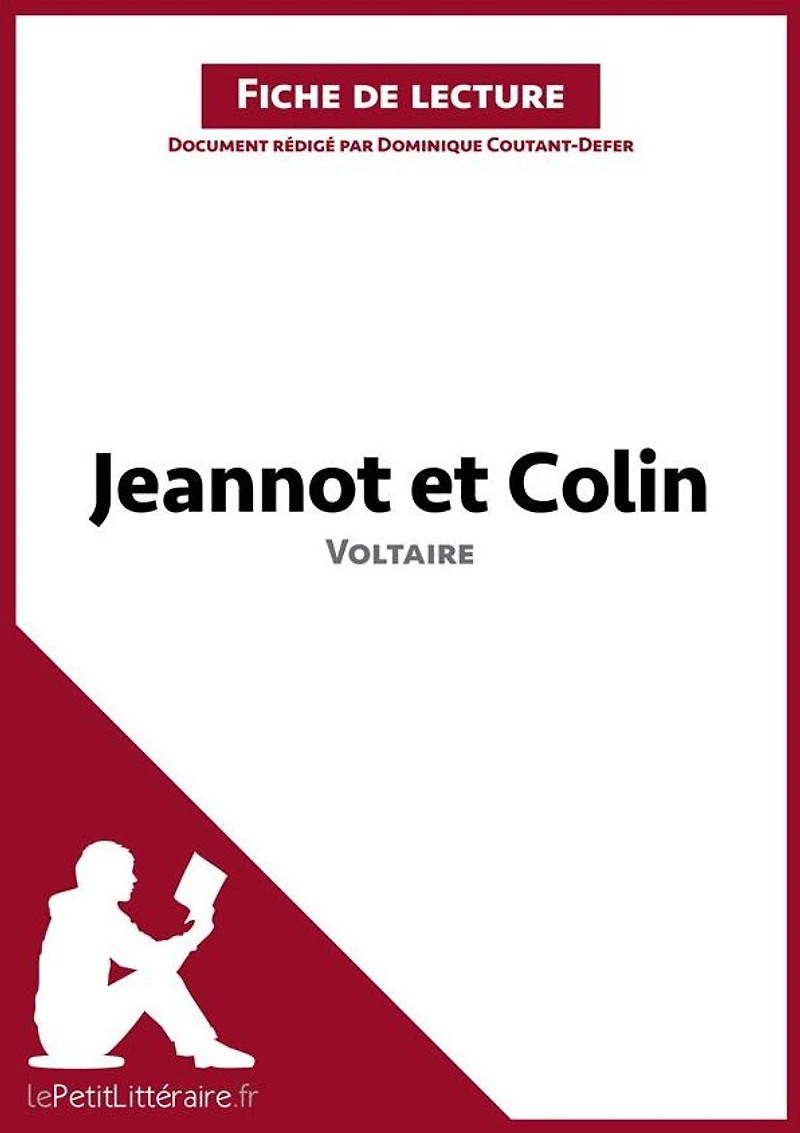 Jeannot et Colin de Voltaire (Fiche de lecture): Analyse complète et résumé détaillé de l'oeuvre