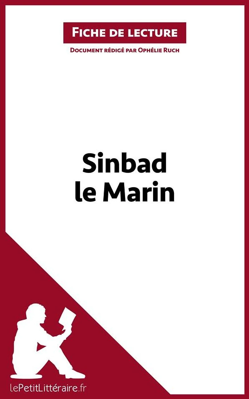 Sinbad le Marin (Fiche de lecture): Analyse complète et résumé détaillé de l'oeuvre