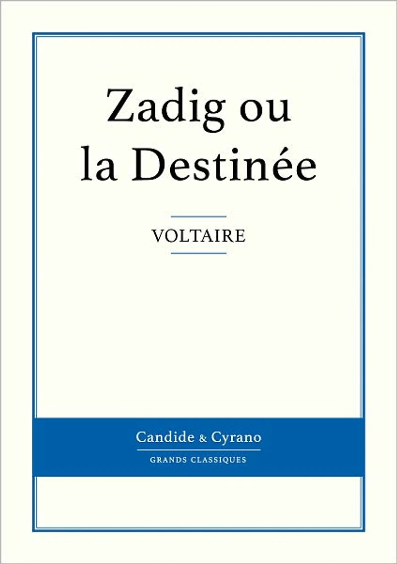 Zadig ou la Destinée
