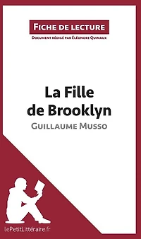 La Fille de Brooklyn de Guillaume Musso (Fiche de lecture): Analyse complète et résumé détaillé de l'oeuvre
