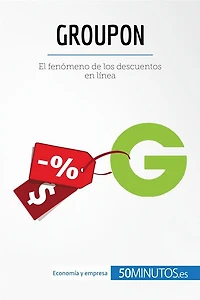 Groupon: El fenómeno de los descuentos en línea