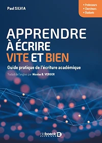 Apprendre à écrire vite et bien: Guide pratique de l écriture académique