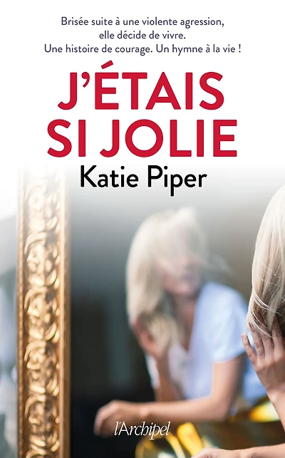 J'étais si jolie