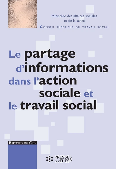Le Partage d'informations dans l'action sociale et le travail social