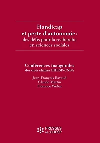 Handicap et perte d'autonomie : des défis pour la recherche en sciences sociales