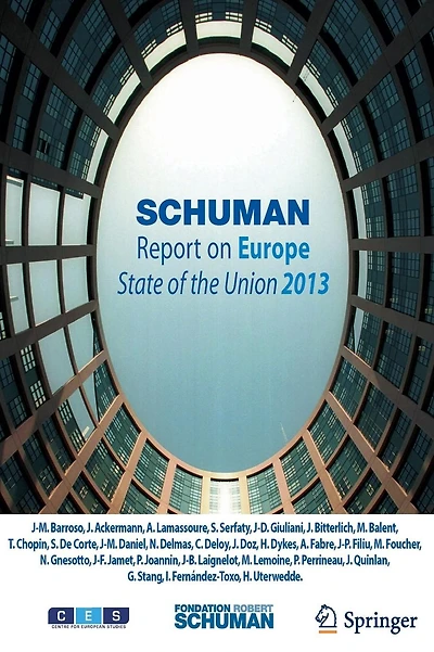 Schuman Report on Europe: State of the Union 2013