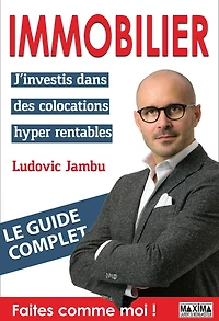 Immobilier: J'investis dans des colocations hyper rentables