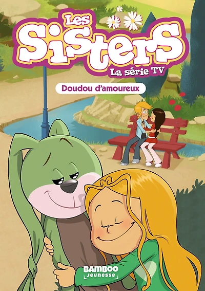Les Sisters - La Série TV - Poche - tome 40: Doudou d'amoureux