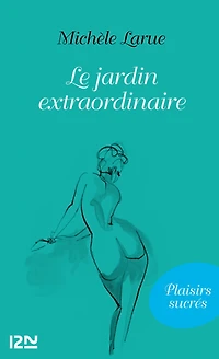 Le jardin extraordinaire