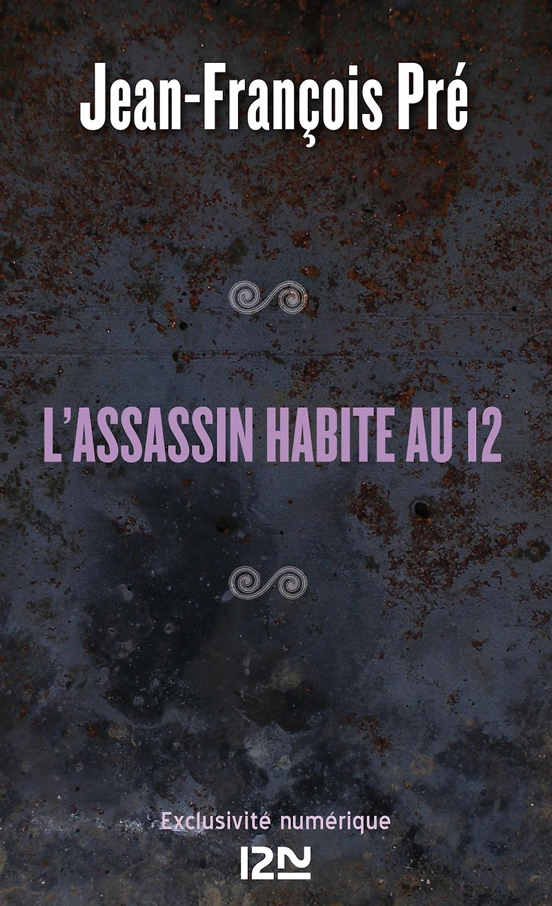 L'assassin habite au 12