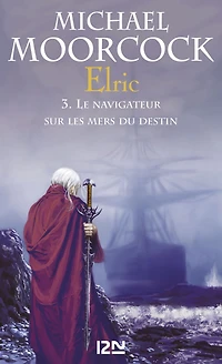 Elric - tome 3