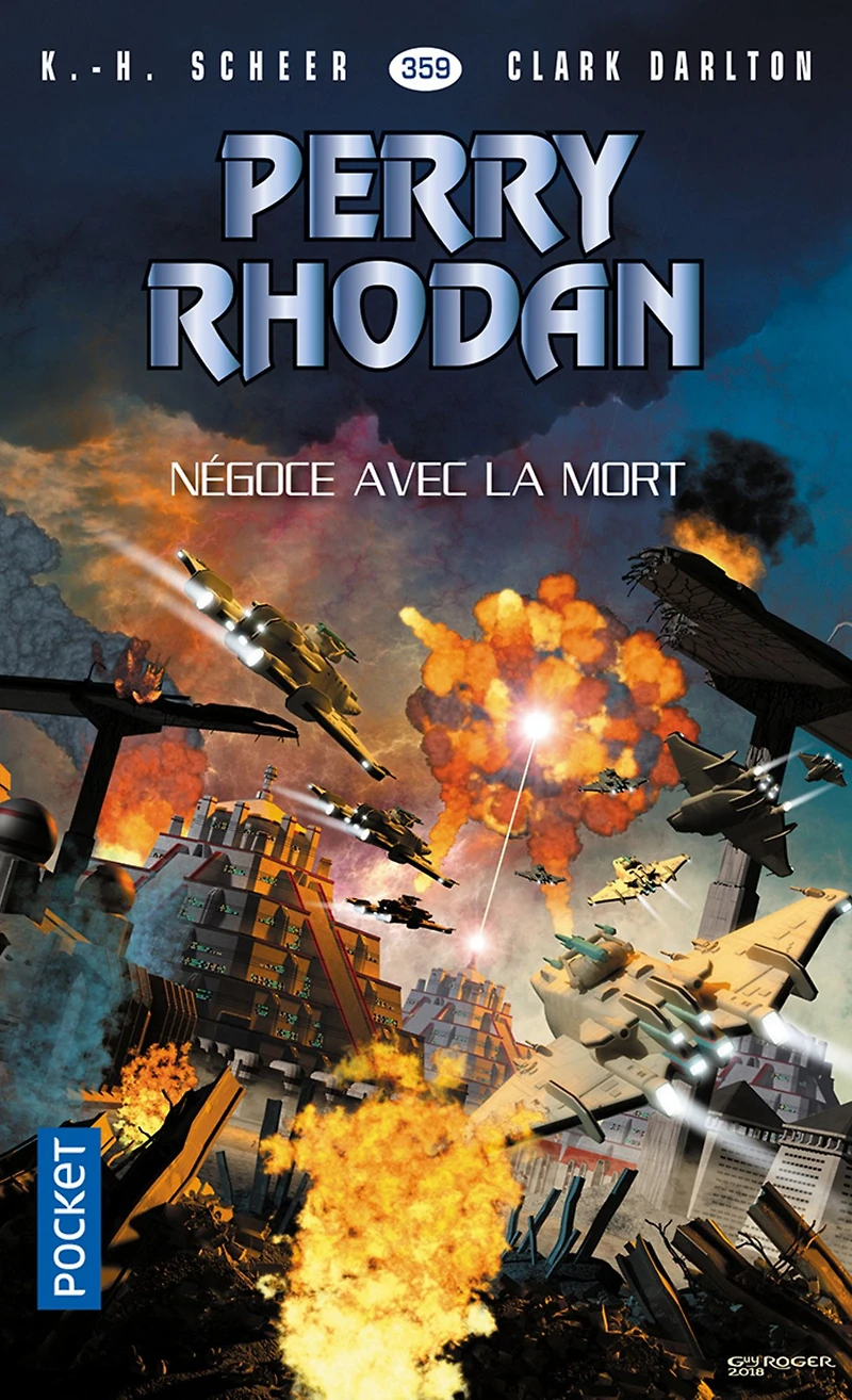 Perry Rhodan n°359 : Négoce avec la mort