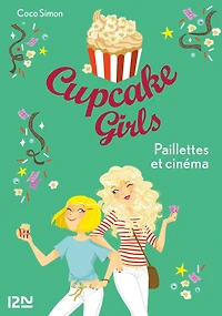 Cupcake Girls - tome 19 : Paillettes et cinéma