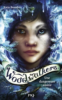 Woodwalkers - Tome 2 Une amitié dangereuse