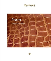 Pluche: Une nouvelle burlesque