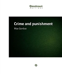 Crime and Punishment: Récit à deux voix