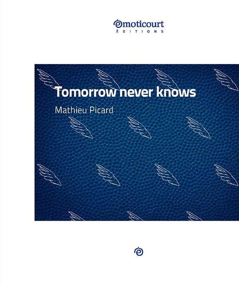 Tomorrow never knows: Une nouvelle orwellienne