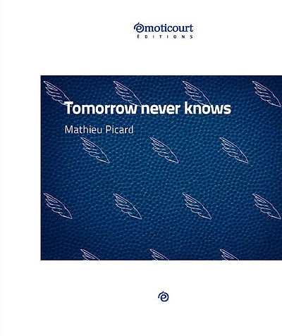 Tomorrow never knows: Une nouvelle orwellienne