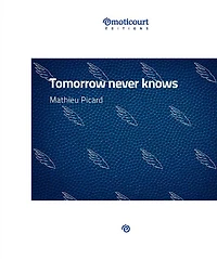 Tomorrow never knows: Une nouvelle orwellienne