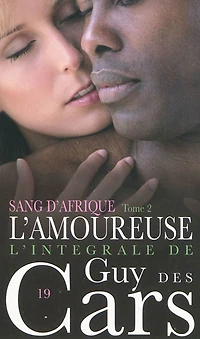 Guy des Cars 19 Sang d'Afrique Tome 2 / L'Amoureuse