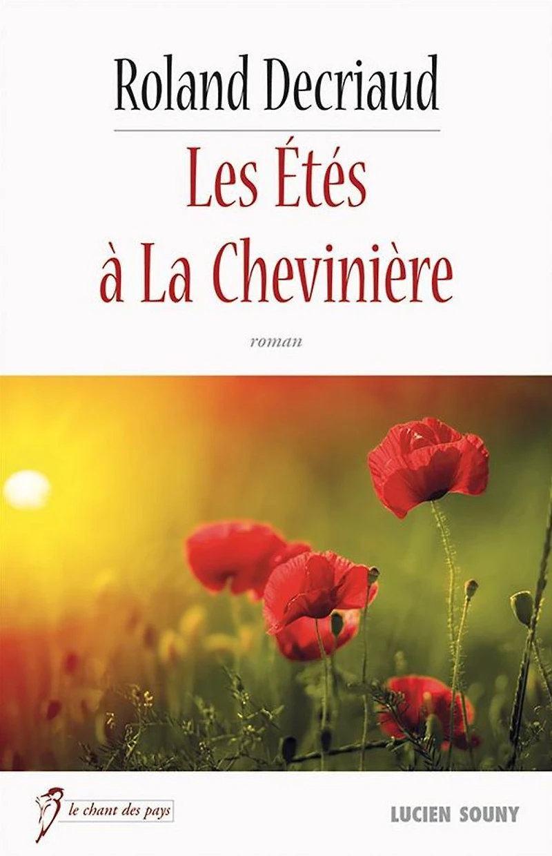 Les Étés à La Chevinière: Récit de vacances et ode à la nature