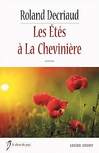 Les Étés à La Chevinière: Récit de vacances et ode à la nature