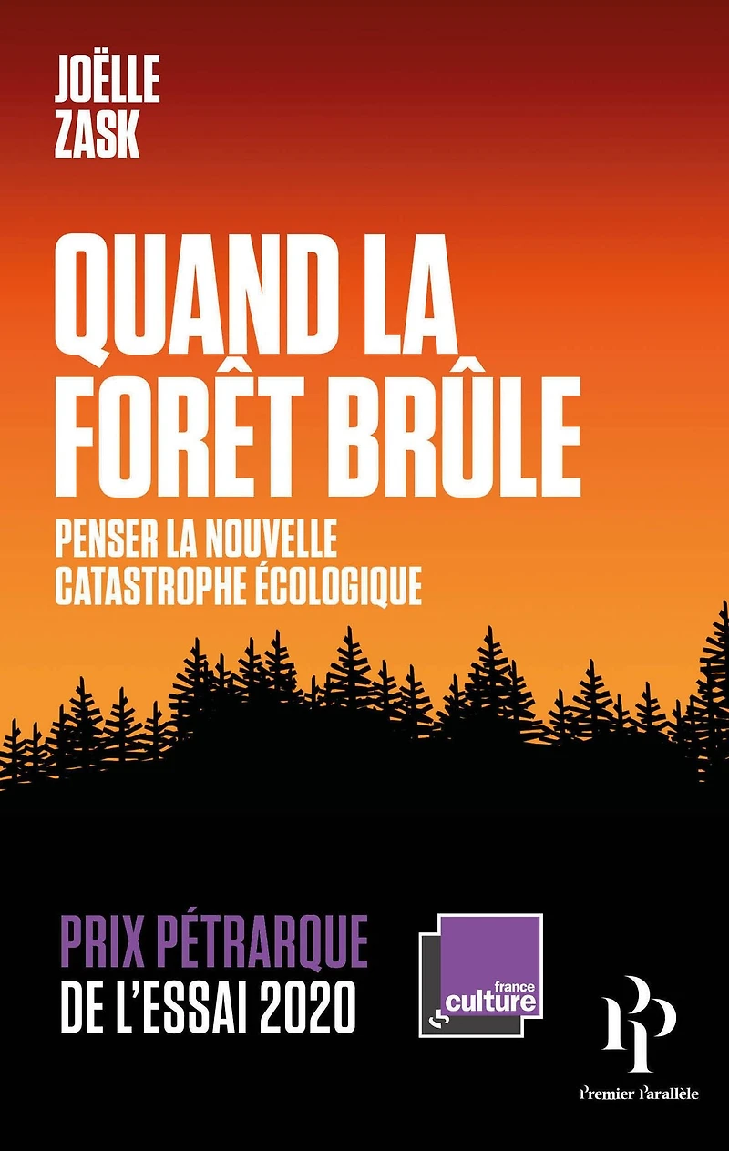 Quand la forêt brûle