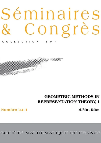 Geometric Methods in Representation Theory I