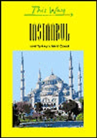 Istanbul: And Turkey's West Coast