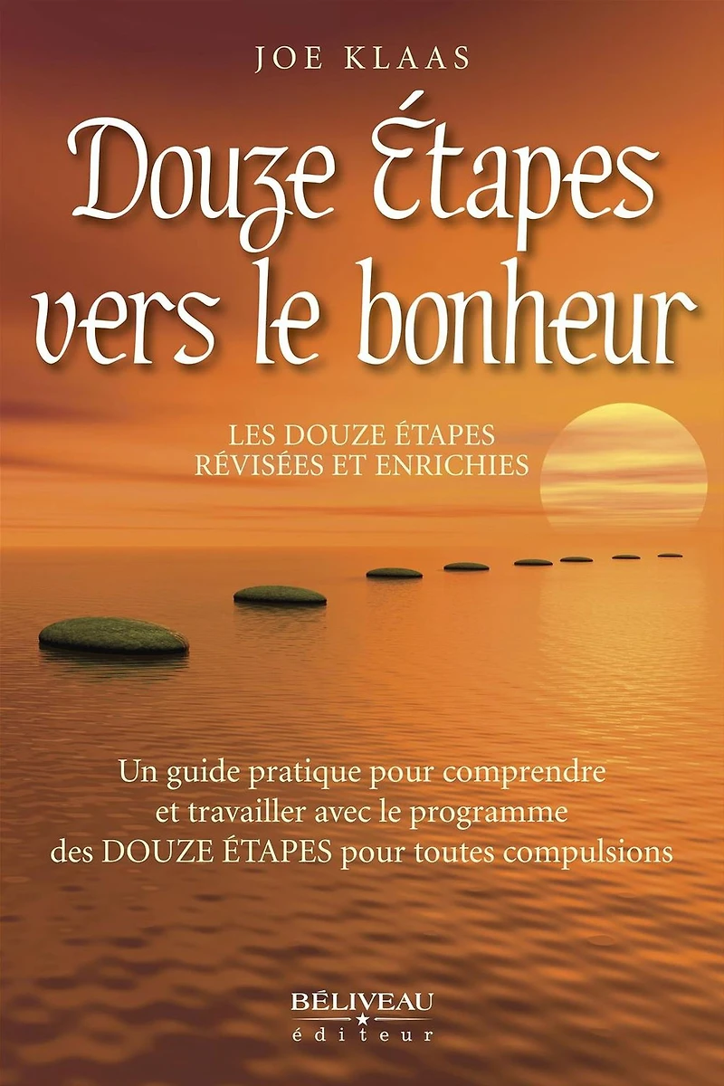 Douze étapes vers le bonheur