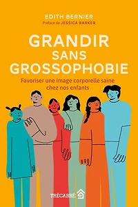 Grandir sans grossophobie: Favoriser une image corporelle saine chez nos enfants