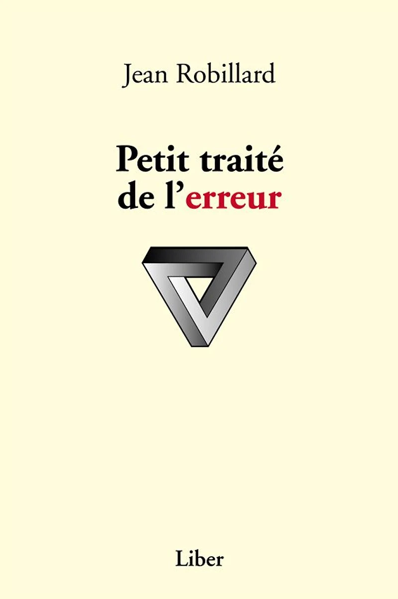 Petit traité de l'erreur
