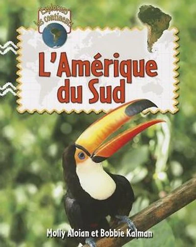 L'Amérique du Sud