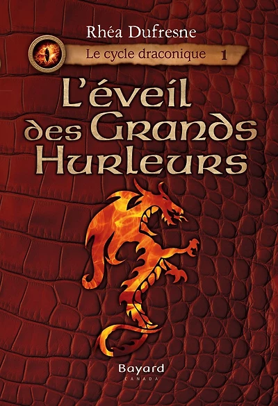 L'éveil des Grands Hurleurs: tome 1