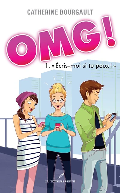 OMG! T.1: Écris-moi si tu peux !