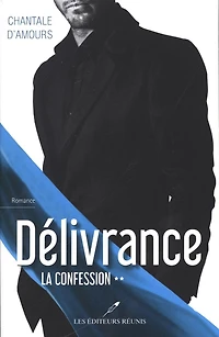 Délivrance T.2: La confession