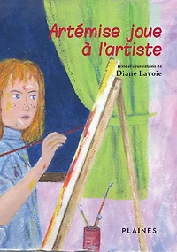 Artémise joue à l'artiste: Roman jeunesse