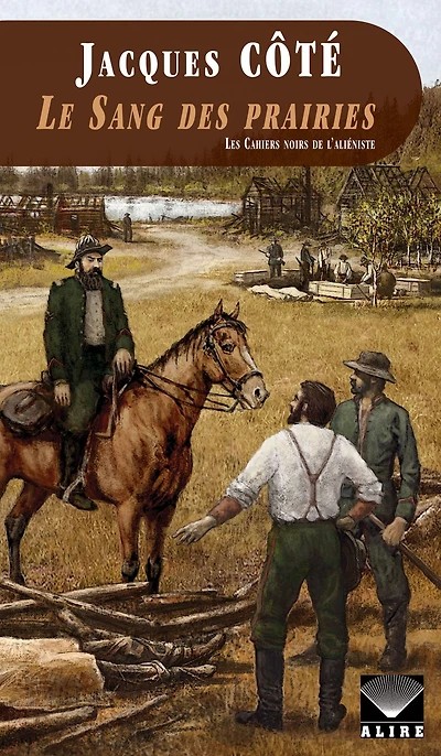 Sang des prairies (Le): Les Cahiers noirs de l'aliéniste -2