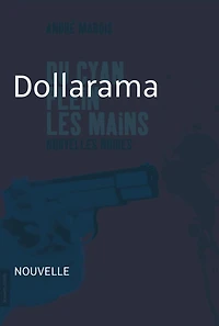 Dollarama: Nouvelle noire
